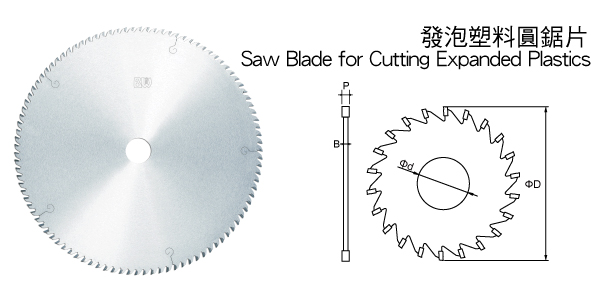 Saw Blade for Cutting Expanded Plastics
